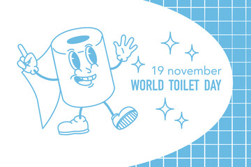Poster for World Toilet Day. Celebrated on November 19. Sanitary supplies and hygiene products. Natural needs of the body. Vector illustration in cartoon groovy style.