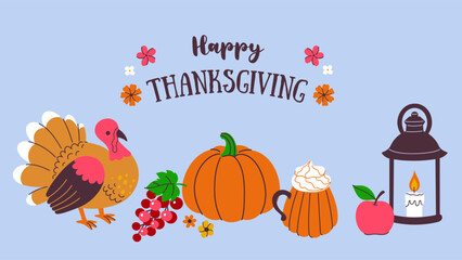 Thanksgiving Day celebration poster or banner with pumpkin, turkey, flowers, mug, lantern. Vector graphics.