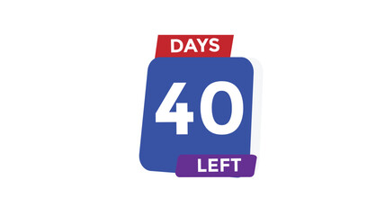 40 days left Countdown number banner templates. time icon. Vector Illustration 