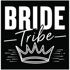 bride tribe with crown t shirt template canvas 