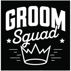 groom squad with crown t shirt template canvas 