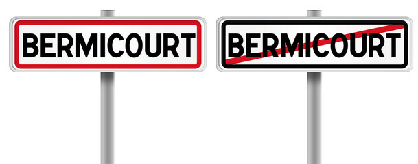 Panneau de BERMICOURT à l'Entrée et à la Sortie - Fond Transparent ou Blanc Disponible