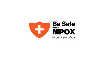 Be safe from Mpox and monkeypox
