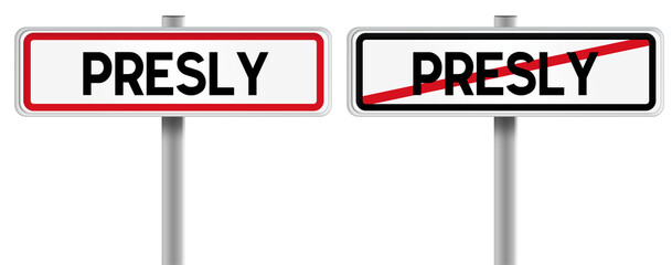Panneau de PRESLY à l'Entrée et à la Sortie - Fond Transparent ou Blanc Disponible