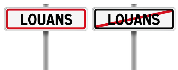 Panneau de LOUANS à l'Entrée et à la Sortie - Fond Transparent ou Blanc Disponible