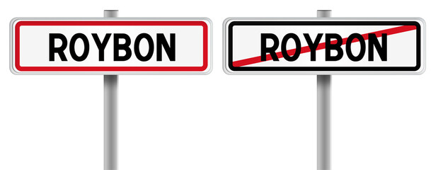 Panneau de ROYBON à l'Entrée et à la Sortie - Fond Transparent ou Blanc Disponible