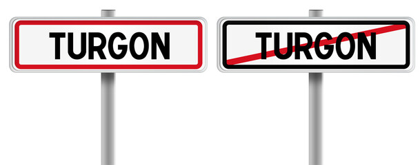 Panneau de TURGON à l'Entrée et à la Sortie - Fond Transparent ou Blanc Disponible