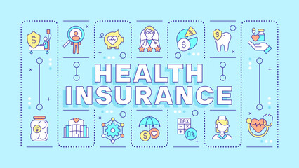 Health insurance light blue word concept. Medical health plan. Healthcare provider. Typography banner. Vector illustration with title text, editable icons color. Hubot Sans font used