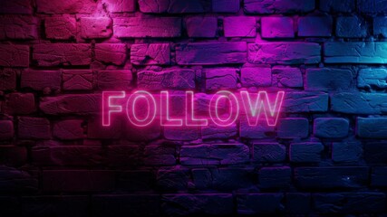 Video footage of Pink glowing Follow text neon on brick wall background. Looped Neon abstract Lines.