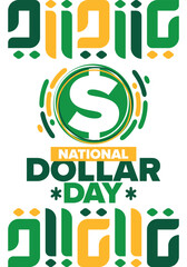 Naklejka premium National Dollar Day in United States. Holiday, celebrated annually in August 8. Design with dollar sign. Anniversary date. Patriotic element. Poster, greeting card, banner and background. Vector