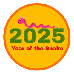 Year of the Snake Medallion. Snake crawling on the numbers 2025. Below is the text Year of the Snake. Vector illustration isolated on white.