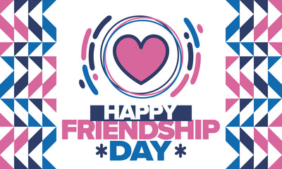 Obraz premium Happy Friendship Day in August. Friends love. Happy holiday, celebrated annual. Social unity. Forever together. Poster, greeting card, banner and background. Vector illustration
