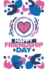 Happy Friendship Day in August. Friends love. Happy holiday, celebrated annual. Social unity. Forever together. Poster, greeting card, banner and background. Vector illustration