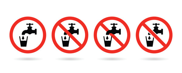 Do not use water sign. No drinkable water sign. Non potable water sign. Don't drink water sign.