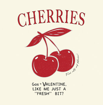 Cheriies slogan and bow style and As a popular abbreviation for the word gos you ''gos u''  graphic design vector.