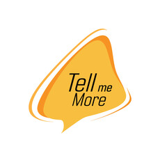 tell me more text