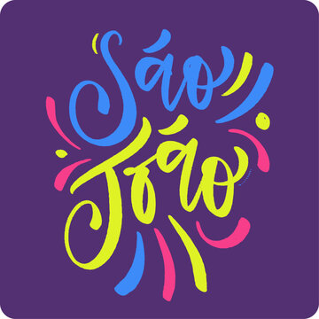 S&atilde;o jo&atilde;o. Saint john in brazilian portuguese. Modern hand Lettering. vector.
