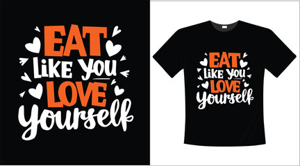 Fototapeta premium Food typography t-shirt design vector illustration