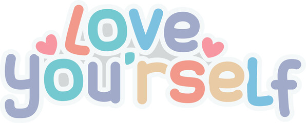 love your self