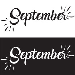 September black and white vector hand lettering. Modern September calligraphy. Textured background as poster, postcard, card, invitation template.  Vector illustration. EPS 10