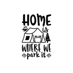 Obraz premium Camping, Camping typo, Typography, Adventure, Adventure Typography, Camp Squad, 