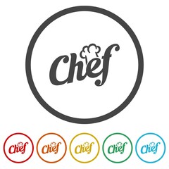 Chef word icon. Set icons in color circle buttons
