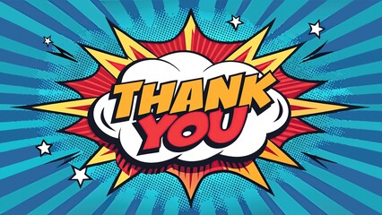 Comic style thank you message with vibrant explosion design