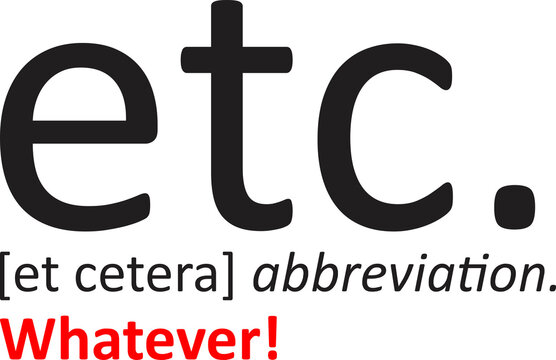 etcetera