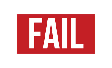 Fail rubber stamp on white background. Fail Stamp.