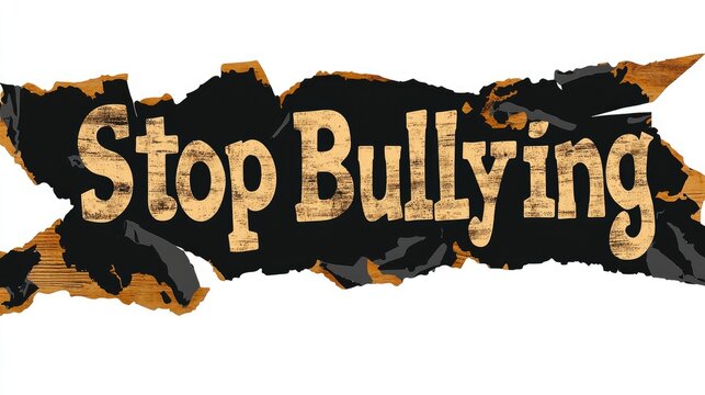 Anti bullying action: text stop bullying, call to end harmful behavior, promote kindness and respect, importance of standing up against intimidation and fostering a safe, supportive environment