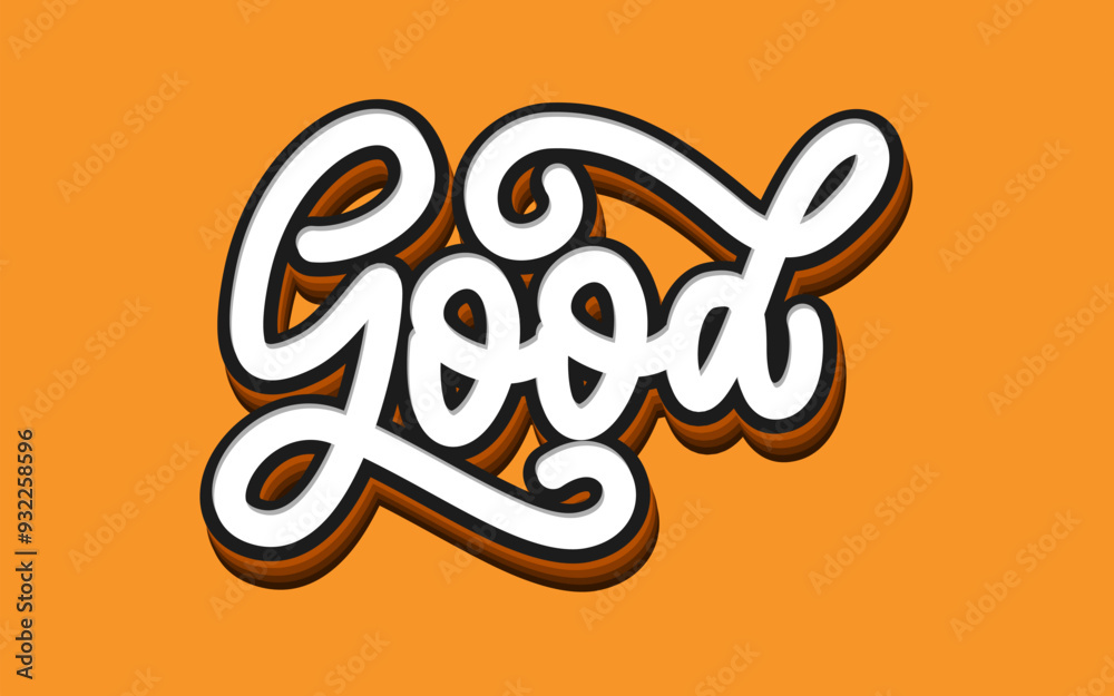 Wall mural lettering good with 3d style orange background. 3d style text effect.