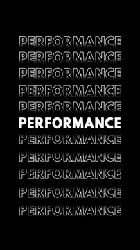 Anima&ccedil;&atilde;o vertical com a palavra "performance" em branco com contorno branco sobre fundo preto, repetida e multiplicada verticalmente com efeito glitch.