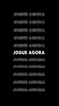 Anima&ccedil;&atilde;o vertical com a frase 'jogue agora' multiplicada e contornada em branco sobre fundo preto com efeito glitch.