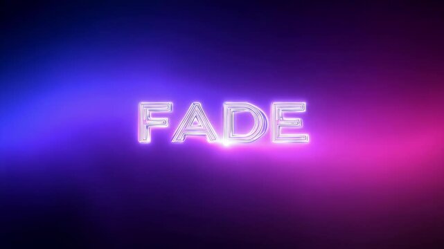 Neon sign featuring the word fade glows in and out while changing colors. Ideal for video transitions and special effects, adding a vibrant touch to any project