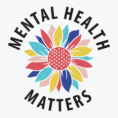 Mental health matters Mental health