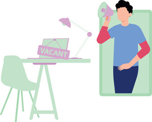 The guy is marketing for the vacancy.