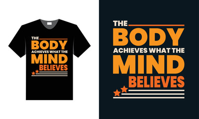 Best T shirt design for Gym and Fitness inspirational motivation