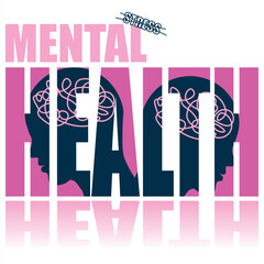 Mental health poster. Vector poster on a social theme. Word mental health on white background with reflection.