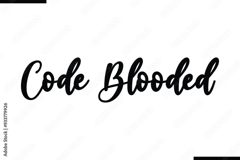 Fototapete code blooded text typography element