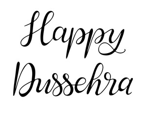 Calligraphic hand drawn text Happy Dussehra. Greeting card template for Indian holiday banner, postcard, greeting card. Black vector lettering isolated on white background
