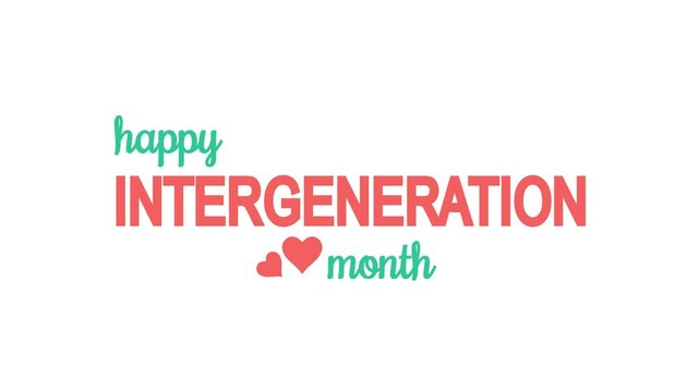 Happy Intergeneration Month Text Animation. Great for Happy Intergeneration Month Celebrations with transparent background, for banner, social media feed wallpaper stories