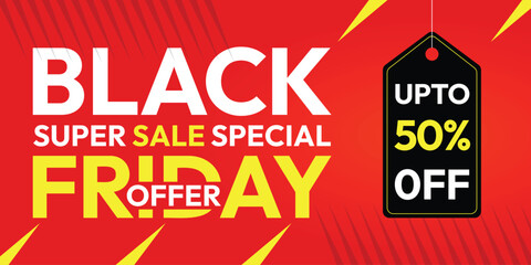 Black Friday super sale special offer up to 50 percent off banner design.