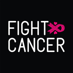 Fight Cancer - Breast Cancer Ribbon T-shirt Design Vector, Cancer Awareness, Cancer Survivor Illustration