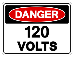Danger 120 Volts Tag Symbol Sign,Vector Illustration, Isolate On White Background Label. EPS10
