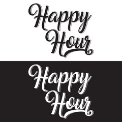 Happy hour lettering design.  isolated on white and black background. Vector illustration. EPS 10