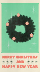 Festive wreath adorned with ornaments. Warm wishes for Merry Christmas and Happy New Year in retro style. Contemporary art collage. Concept of winter holiday. Vintage style. Poster, postcard template © master1305