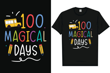 100 days elementary school teachings typography tshirt design