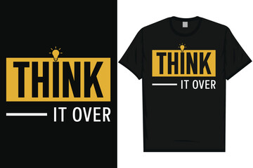 Best motivational quotes awesome typography tshirt design