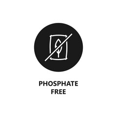 Phosphate free sign. No phosphate symbol. Label for cosmetics, hair care, body care. Eco friendly and organic hygiene products. Vector icon