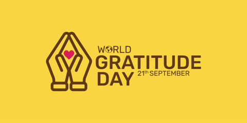 World Gratitude Day Creative Idea Vector Illustration Banner Poster Social Media Design. Love Care hopes to help the needy with creative concepts.